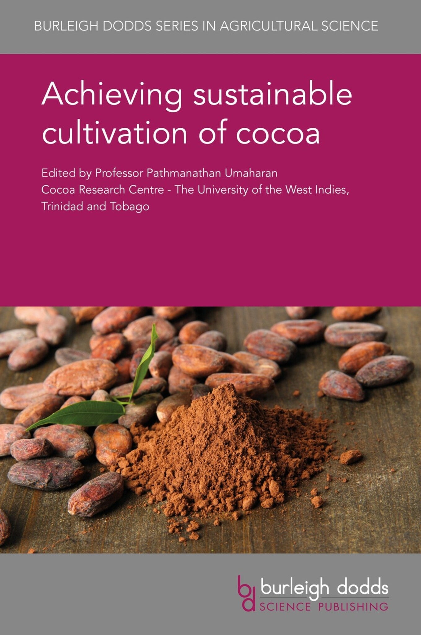 Achieving sustainable cultivation of cocoa
