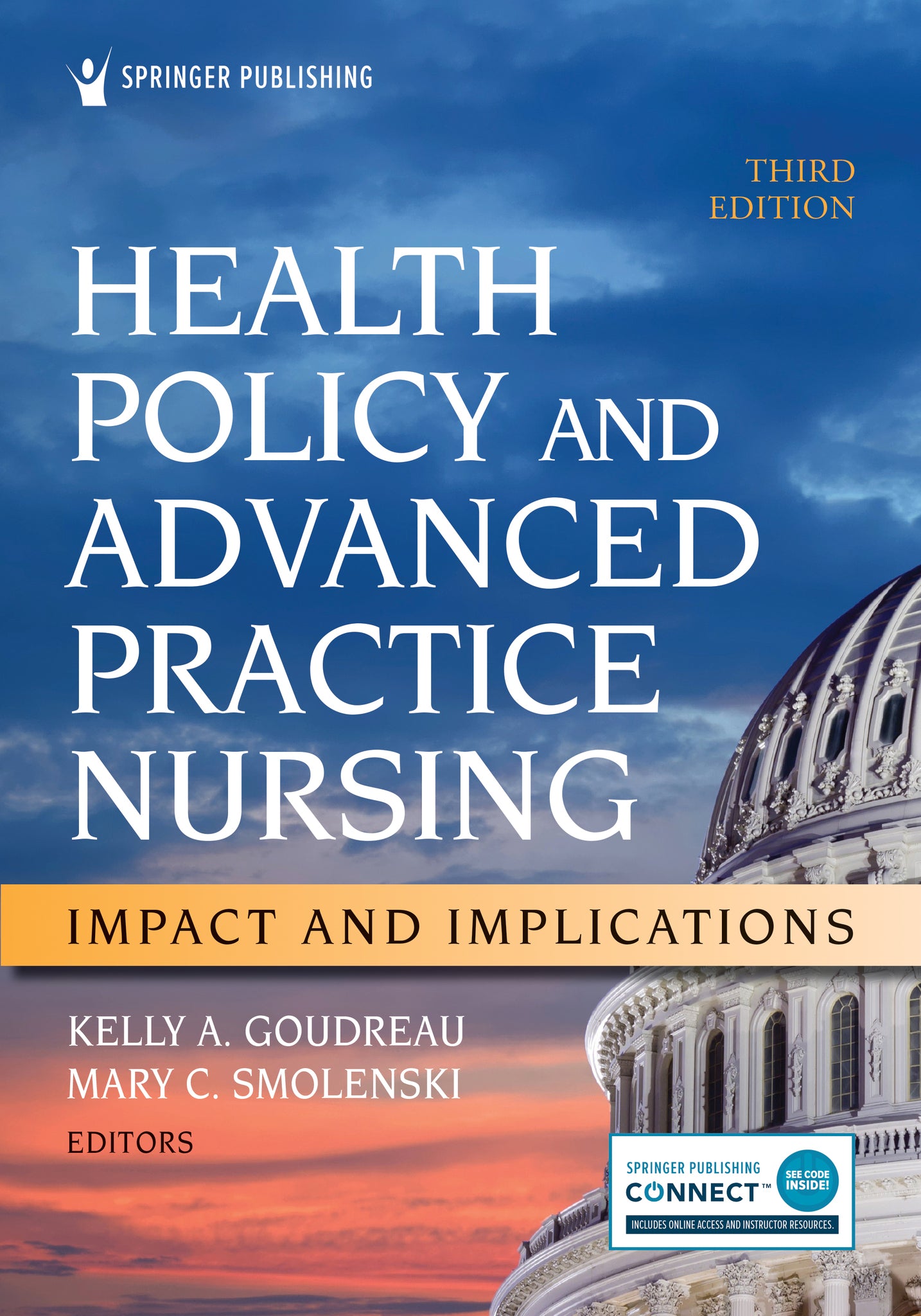 Health Policy and Advanced Practice Nursing, Third Edition