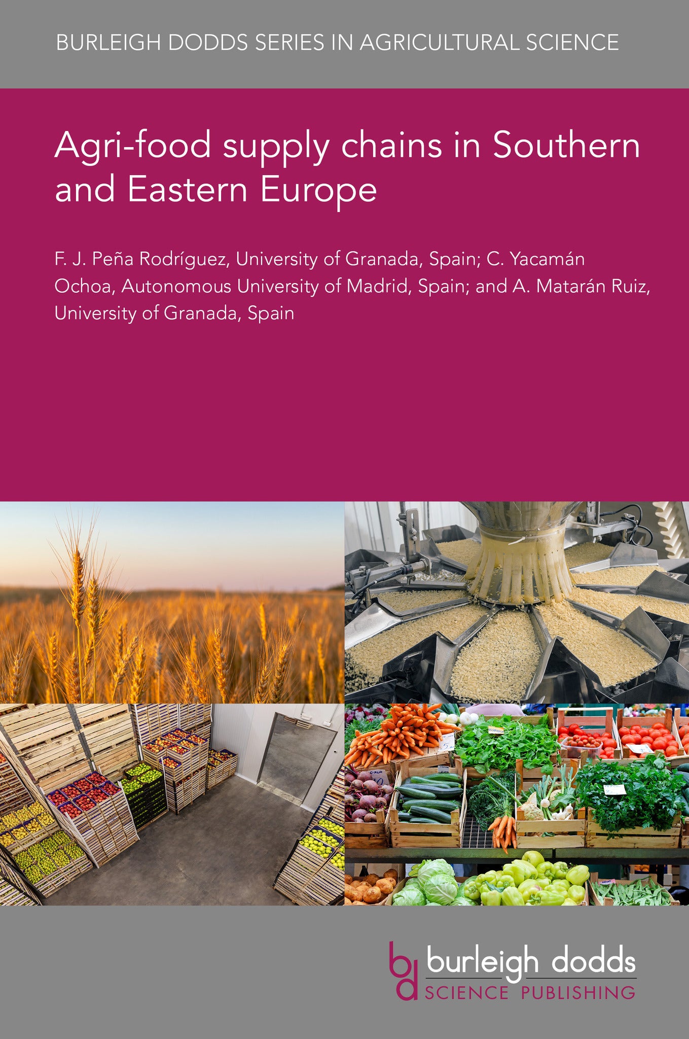 Agri-food supply chains in Southern and Eastern Europe