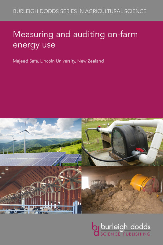 Measuring and auditing on-farm energy use