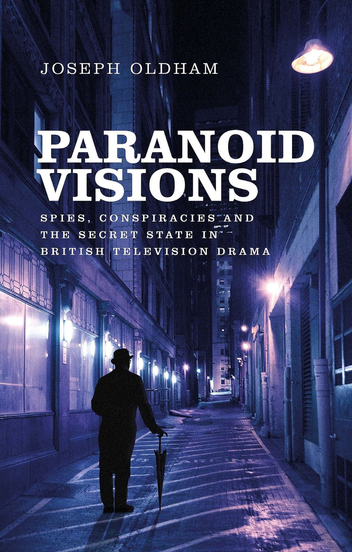 Cover image for Paranoid visions ISBN 9781526152534