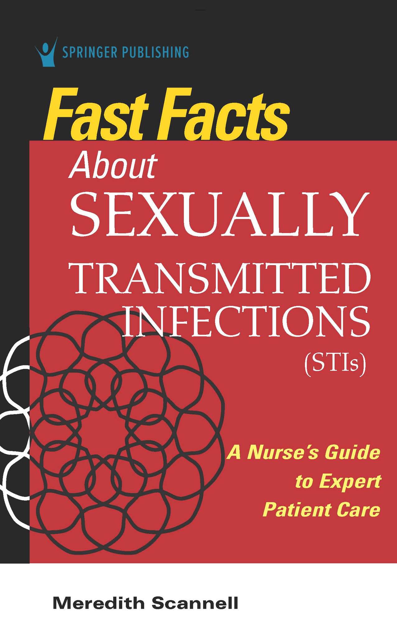 Fast Facts About Sexually Transmitted Infections (STIs)