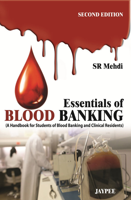 Essentials of Blood Banking