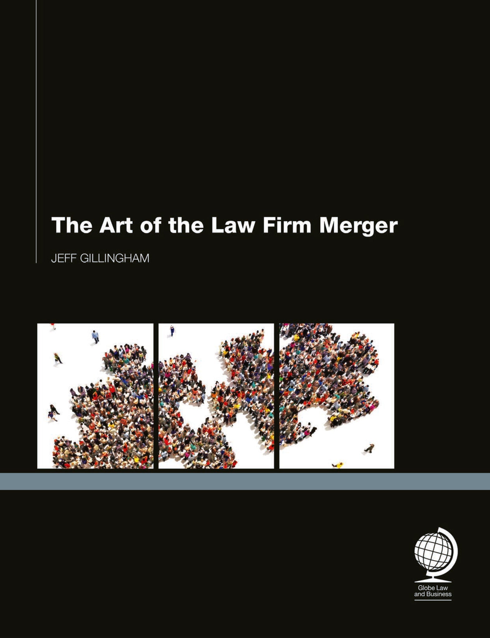 Cover image for The Art of the Law Firm Merger ISBN 9781906355470