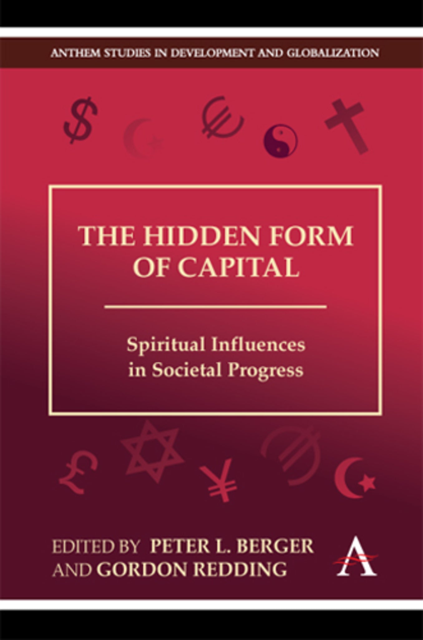The Hidden Form of Capital