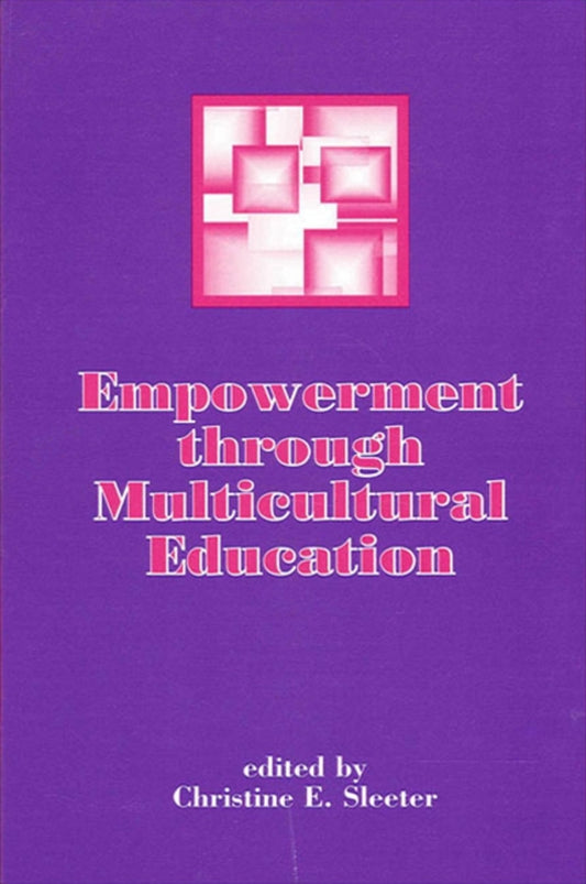 Empowerment through Multicultural Education