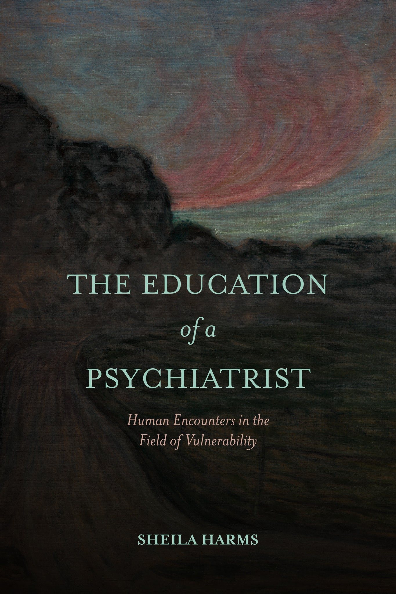 The Education of a Psychiatrist