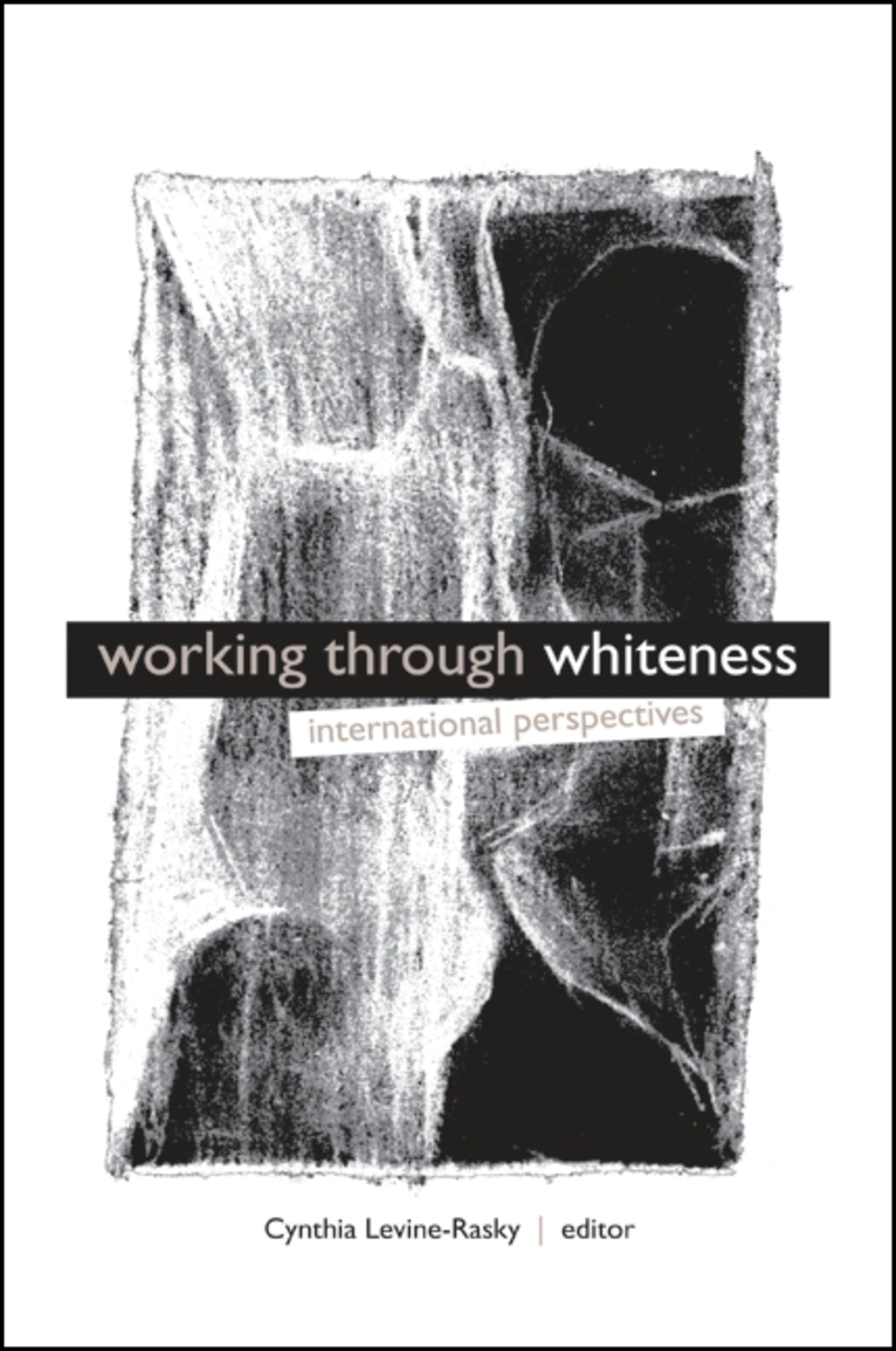 Working through Whiteness