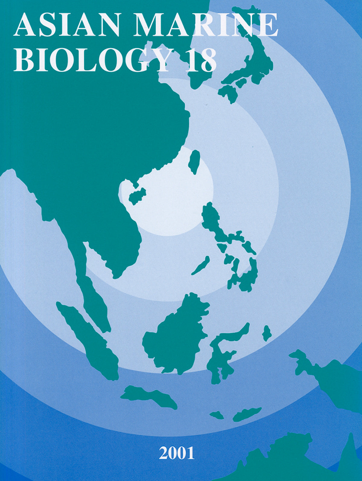 Cover image for Asian Marine Biology 18 (2001) ISBN 9789622096370