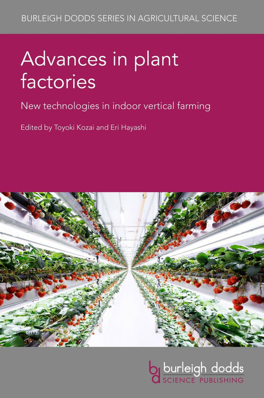 Advances in plant factories