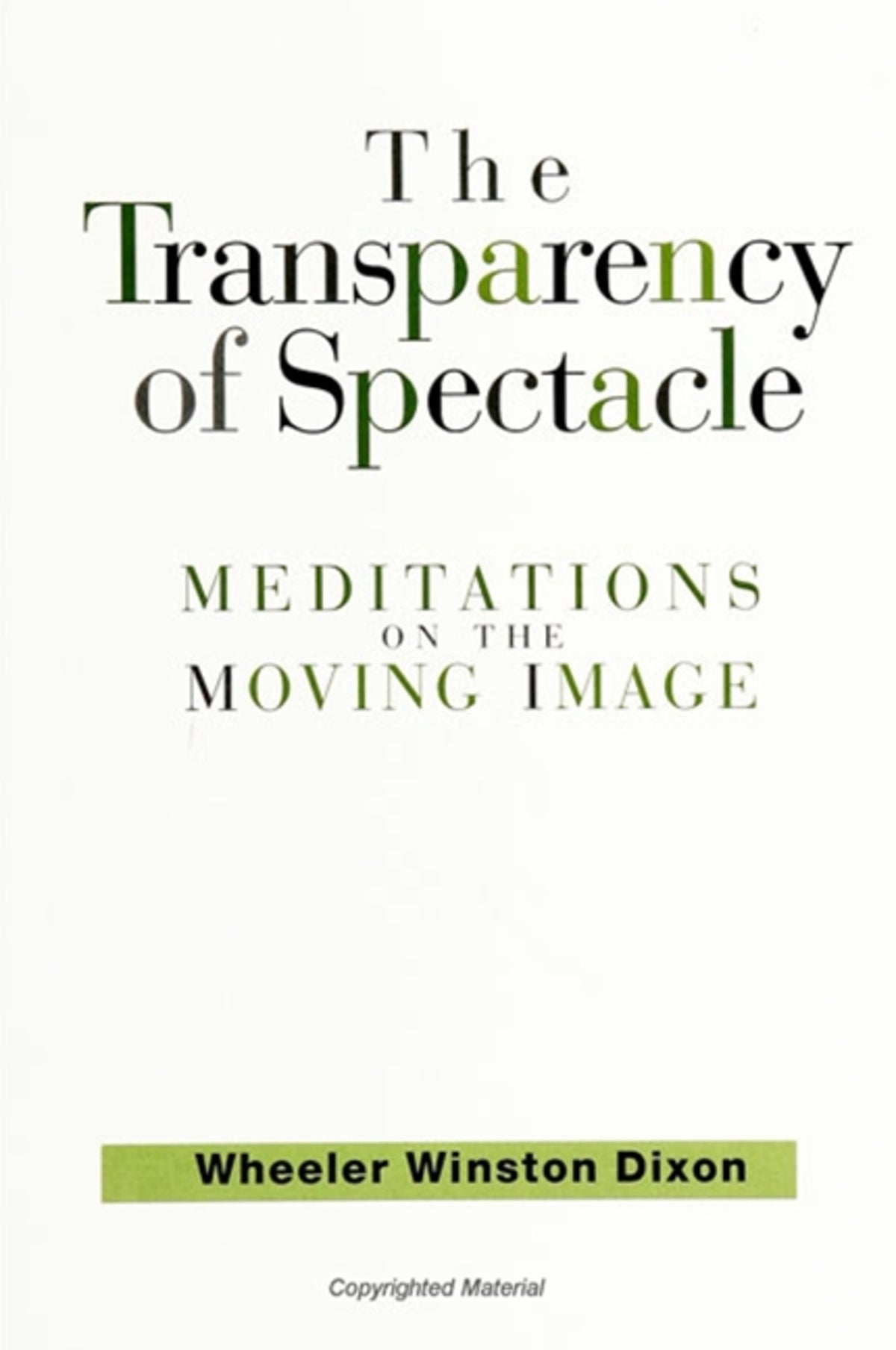 Cover image for The Transparency of Spectacle ISBN 9780791437810