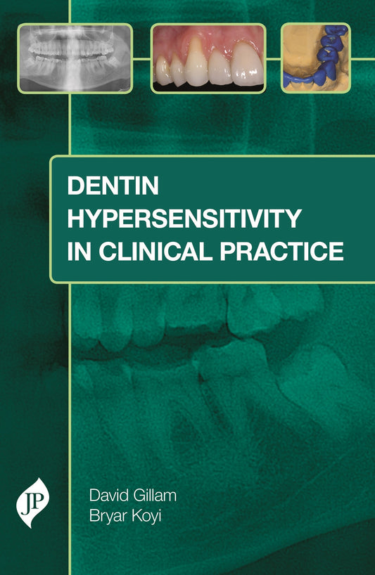 Dentin Hypersensitivity in Clinical Practice