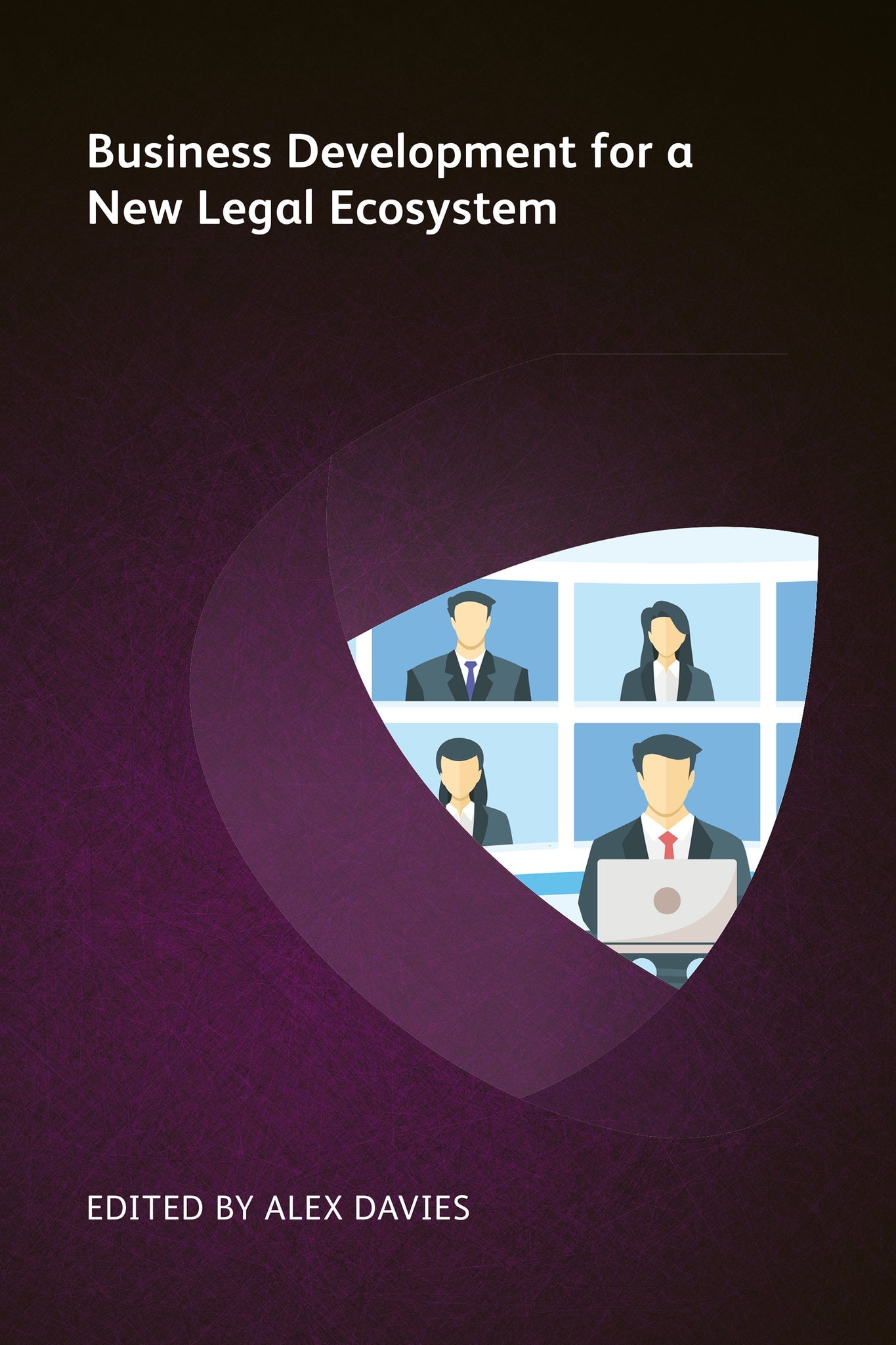 Cover image for Business Development for a New Legal Ecosystem ISBN 9781783583980