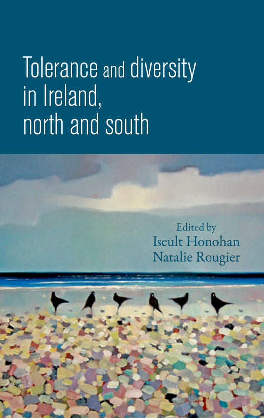 Tolerance and diversity in Ireland, north and south