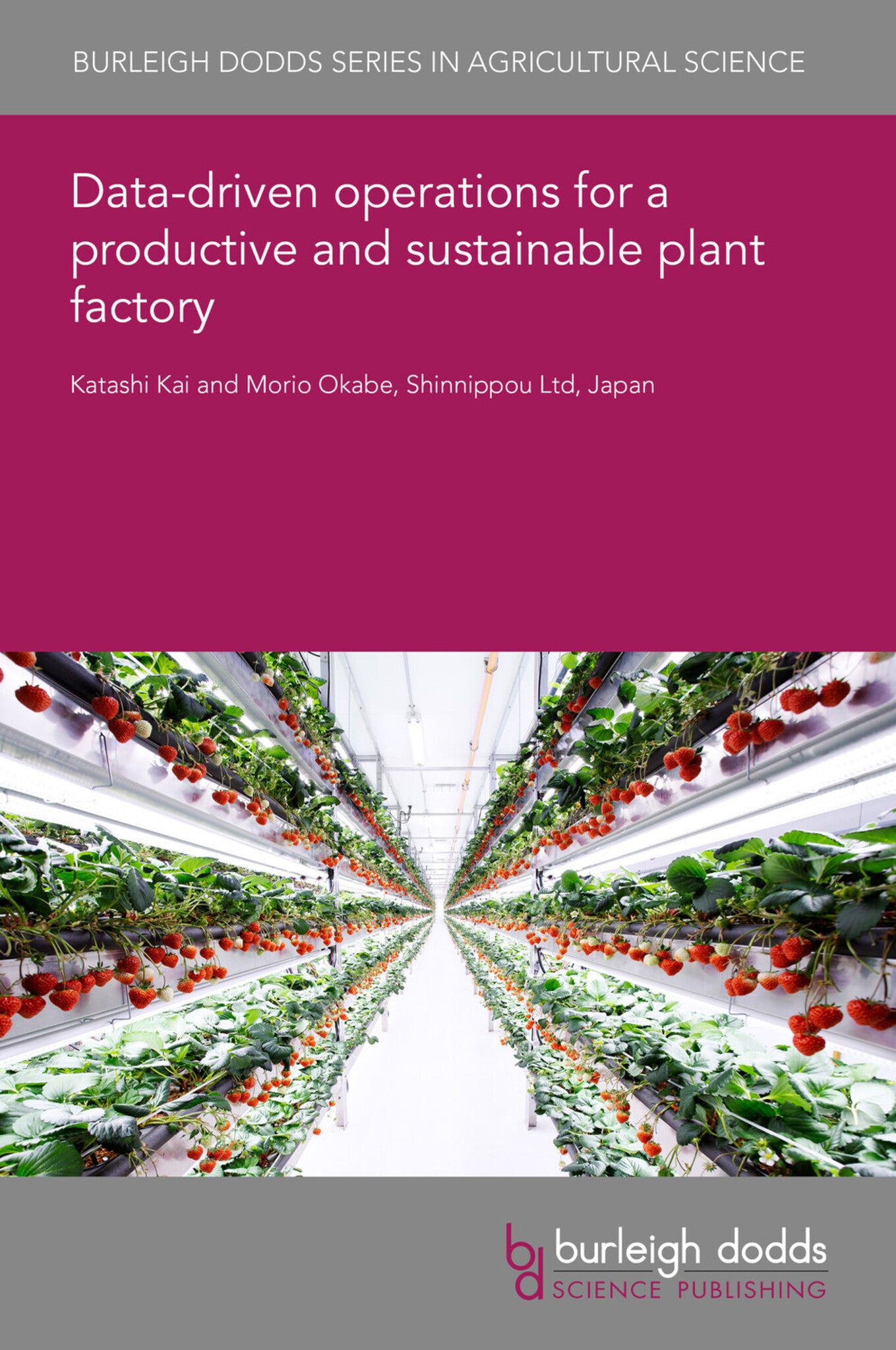 Data-driven operations for a productive and sustainable plant factory