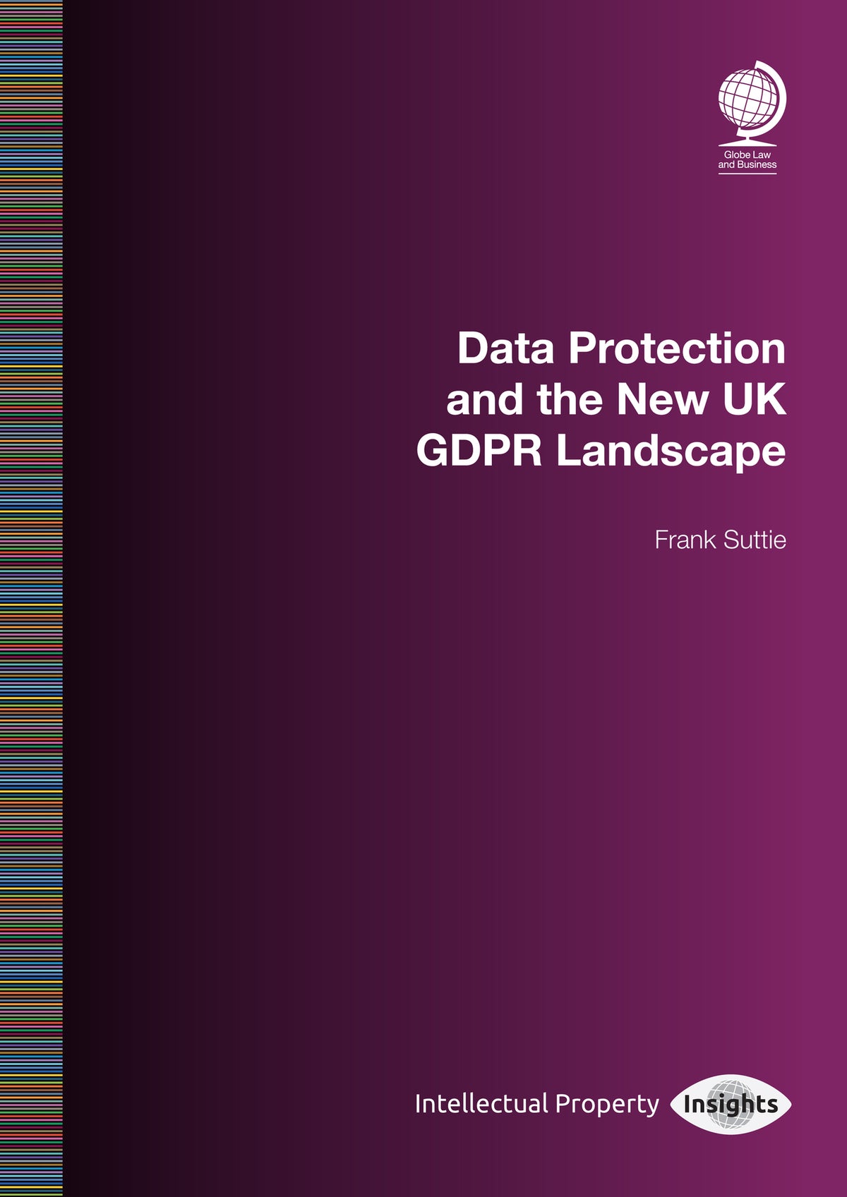 Cover image for Data Protection and the New UK GDPR Landscape ISBN 9781787423718