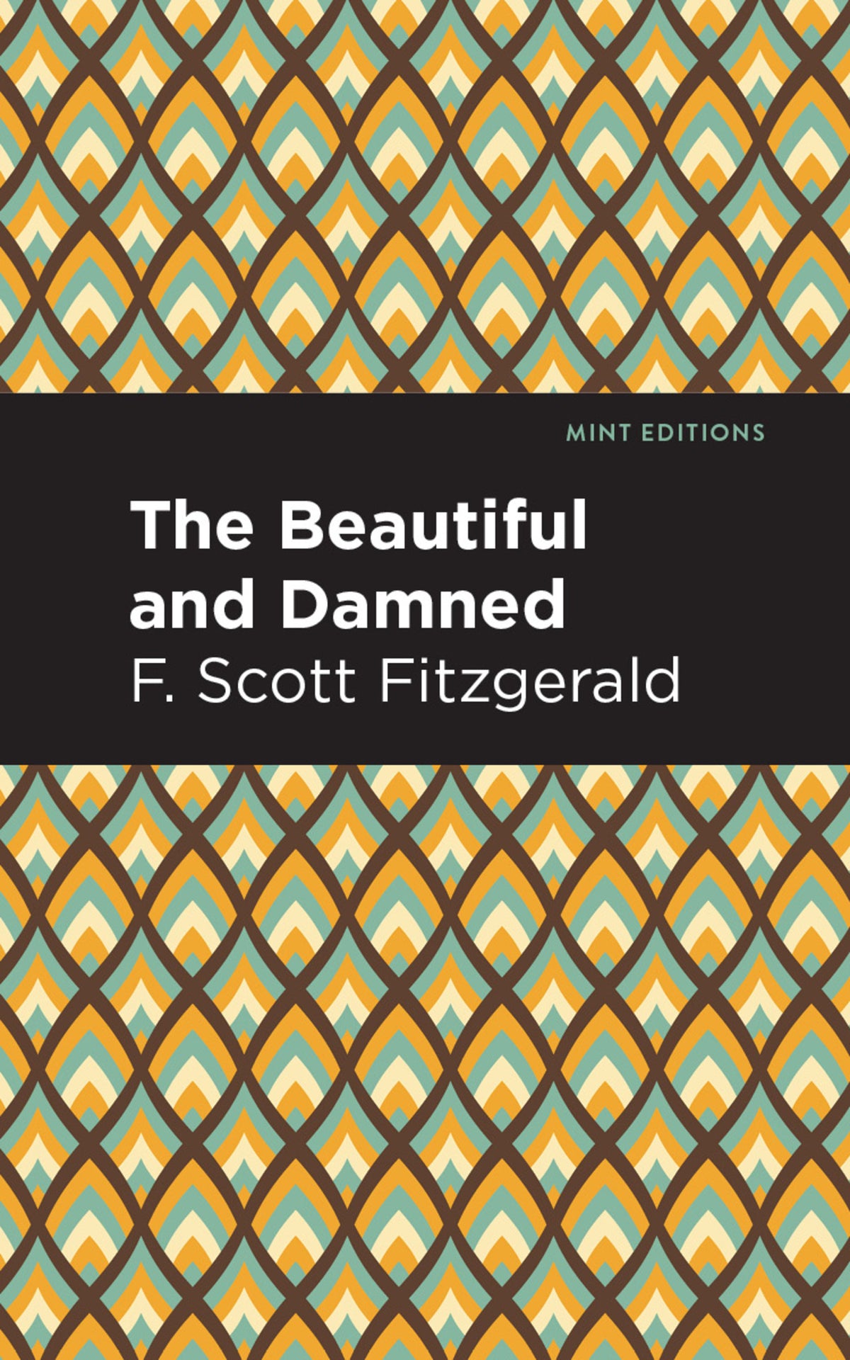 Cover image for The Beautiful and  Damned ISBN 9781513219035