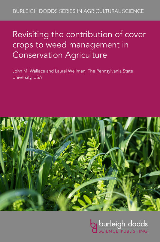 Revisiting the contribution of cover crops to weed management in Conservation Agriculture