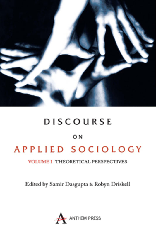 Discourse on Applied Sociology: Volume 1