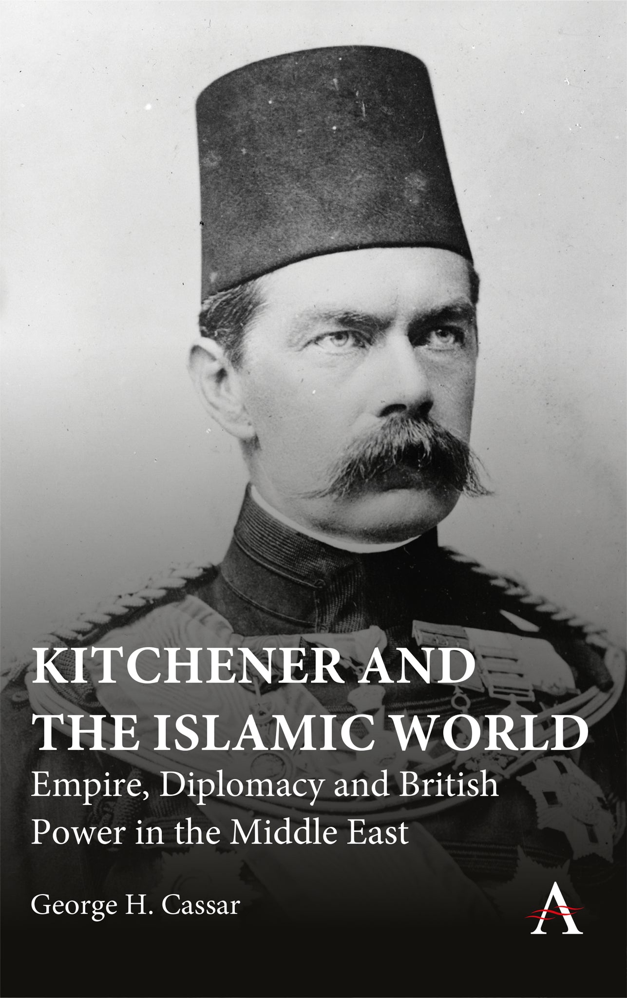 Cover image for Kitchener and the Islamic World ISBN 9781801362139