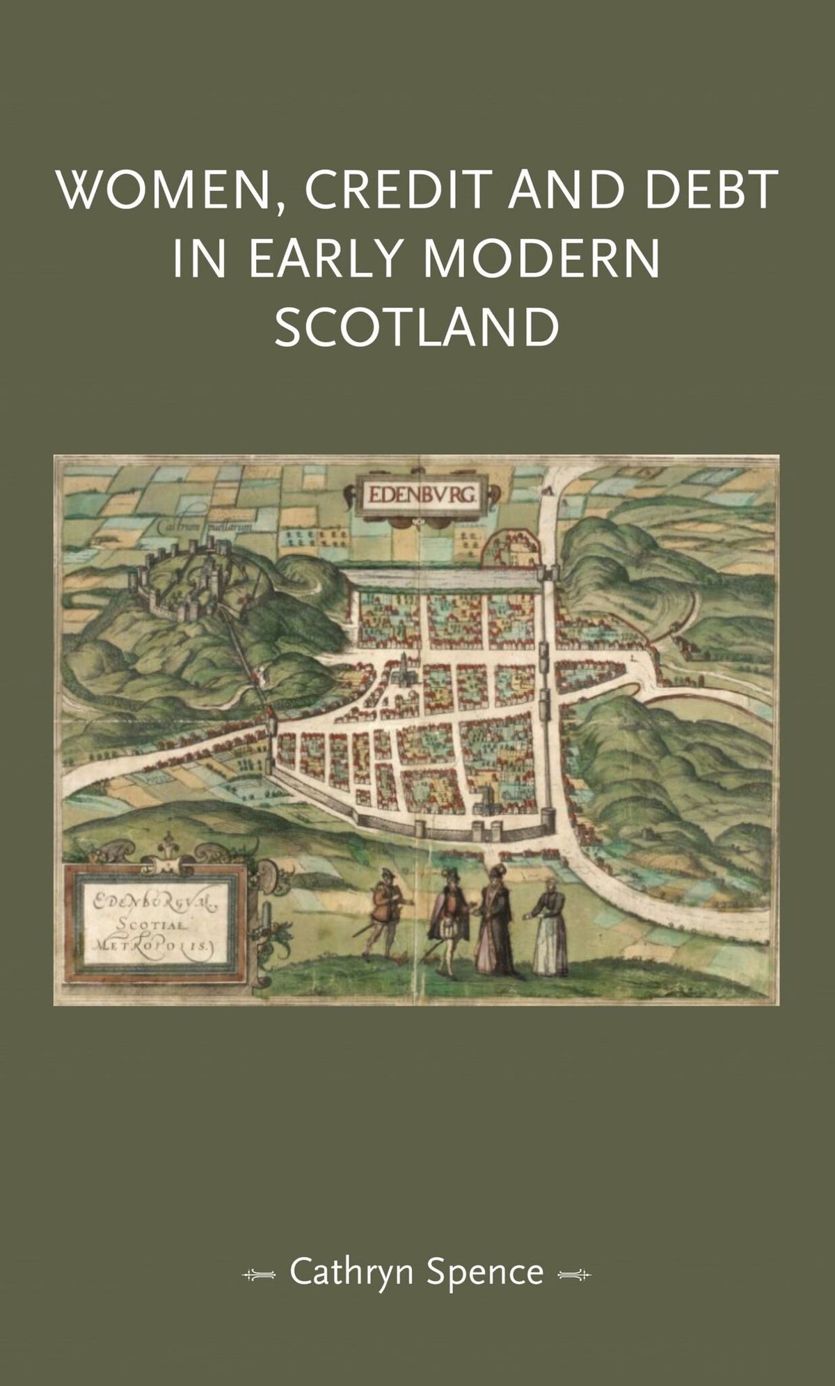 Cover image for Women, credit, and debt in early modern Scotland ISBN 9781784992538