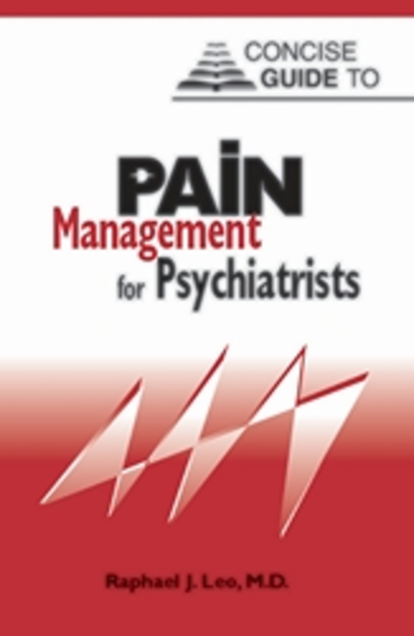 Clinical Manual of Pain Management in Psychiatry