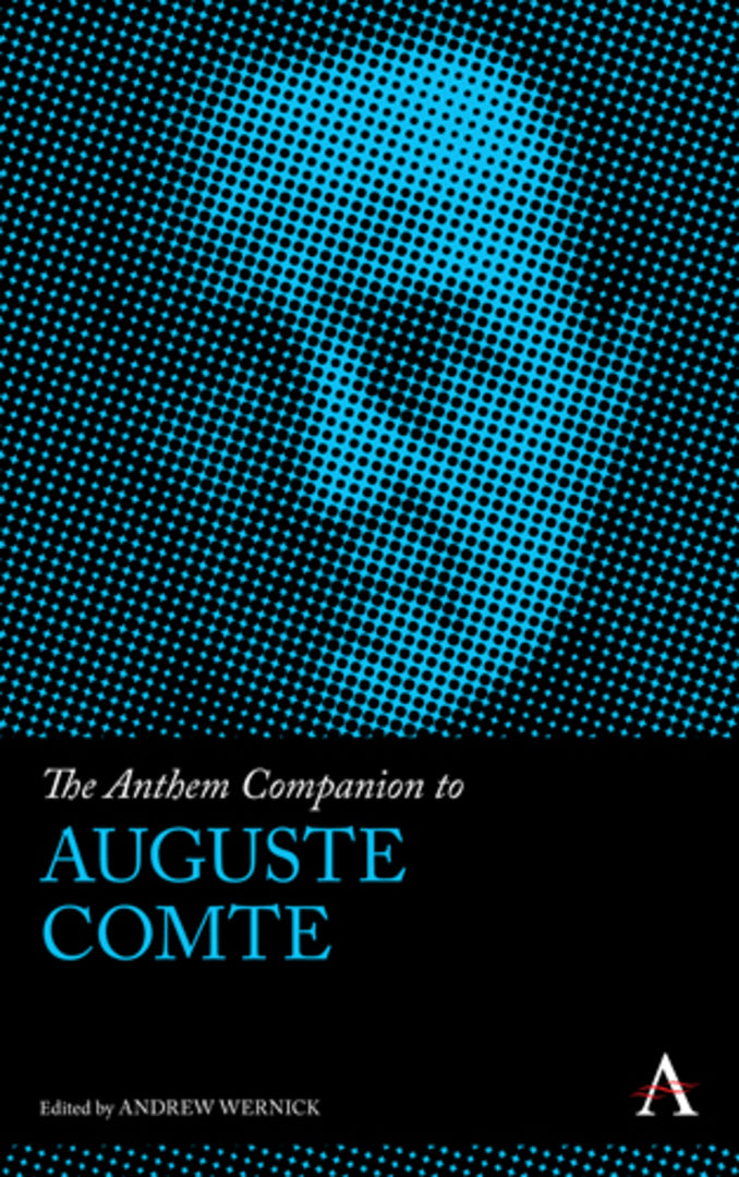 Cover image for The Anthem Companion to Auguste Comte ISBN 9780857281852