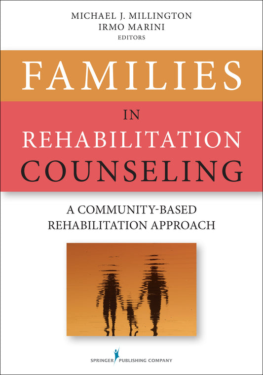 Families in Rehabilitation Counseling
