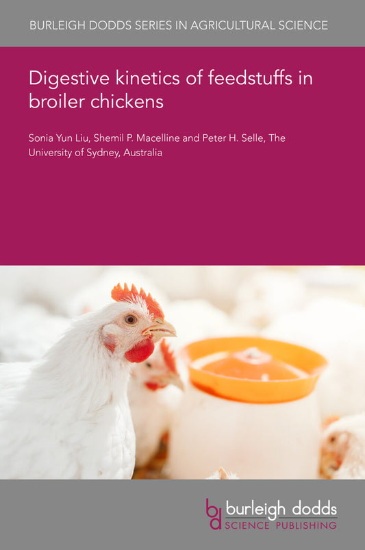 Digestive kinetics of feedstuffs in broiler chickens