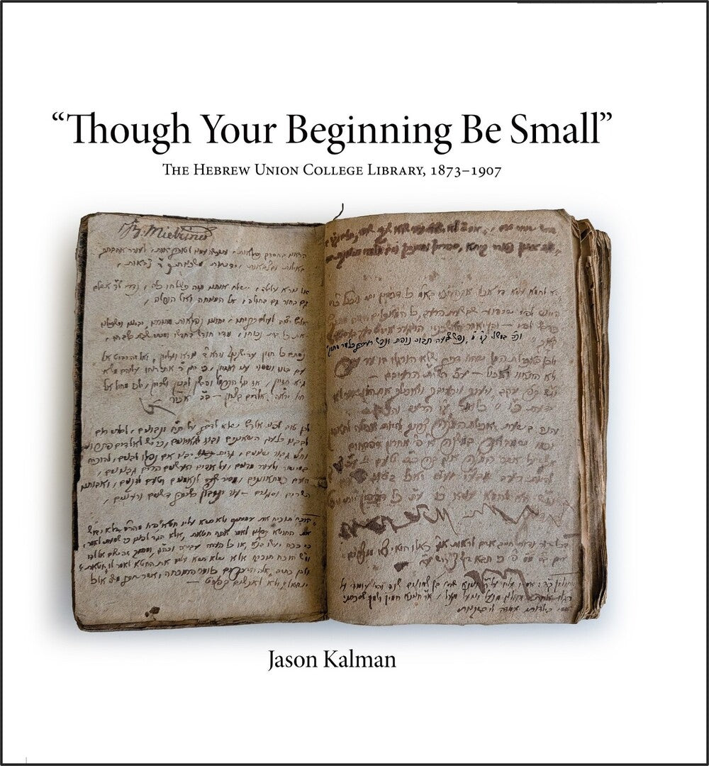 'Though Your Beginning Be Small'