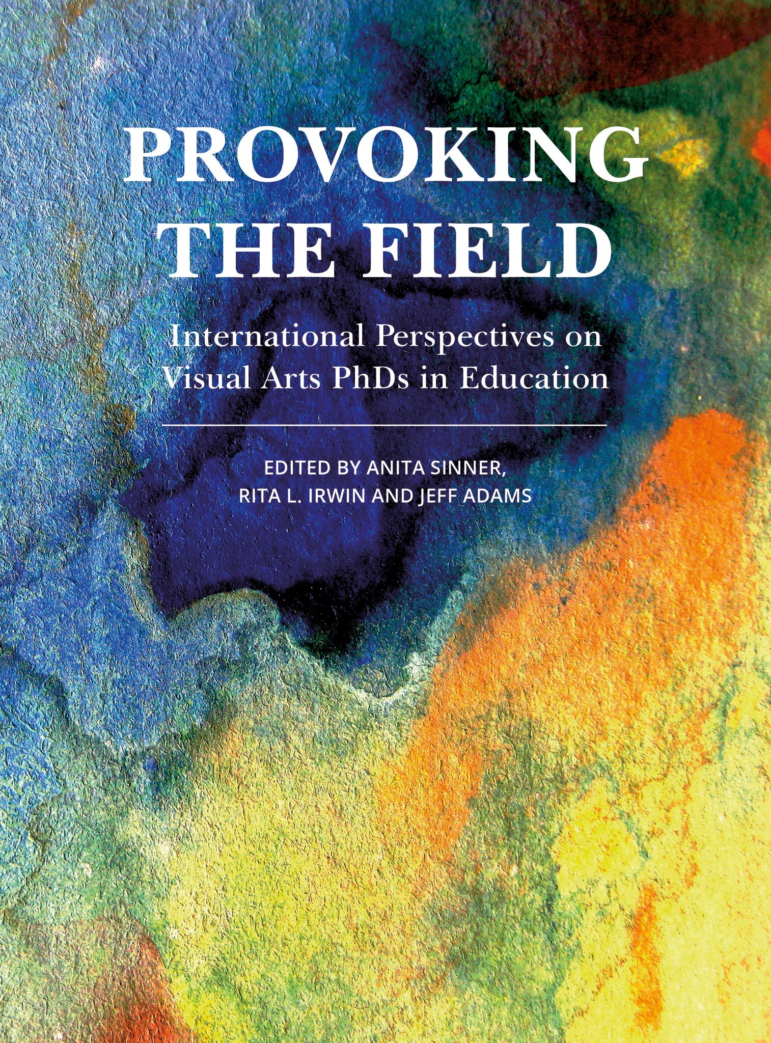 Cover image for Provoking the Field ISBN 9781789380279