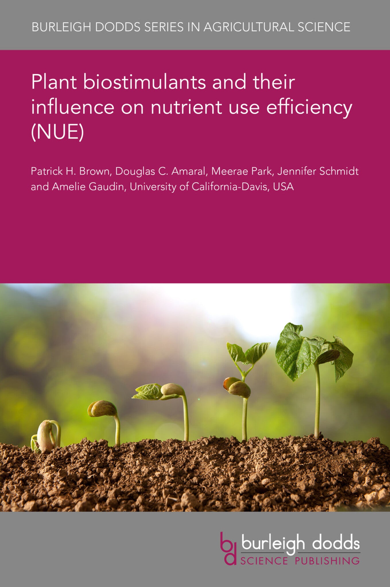 Plant biostimulants and their influence on nutrient use efficiency (NUE)