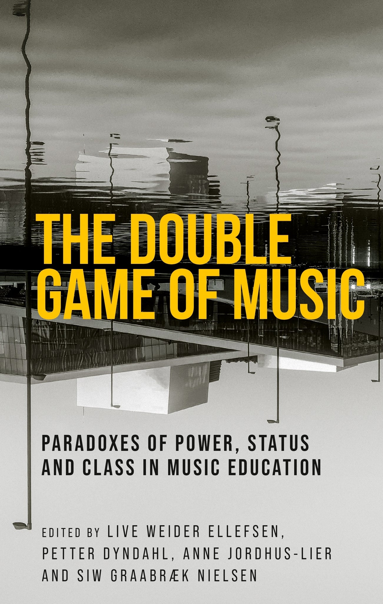 Cover image for The double game of music ISBN 9781526187246