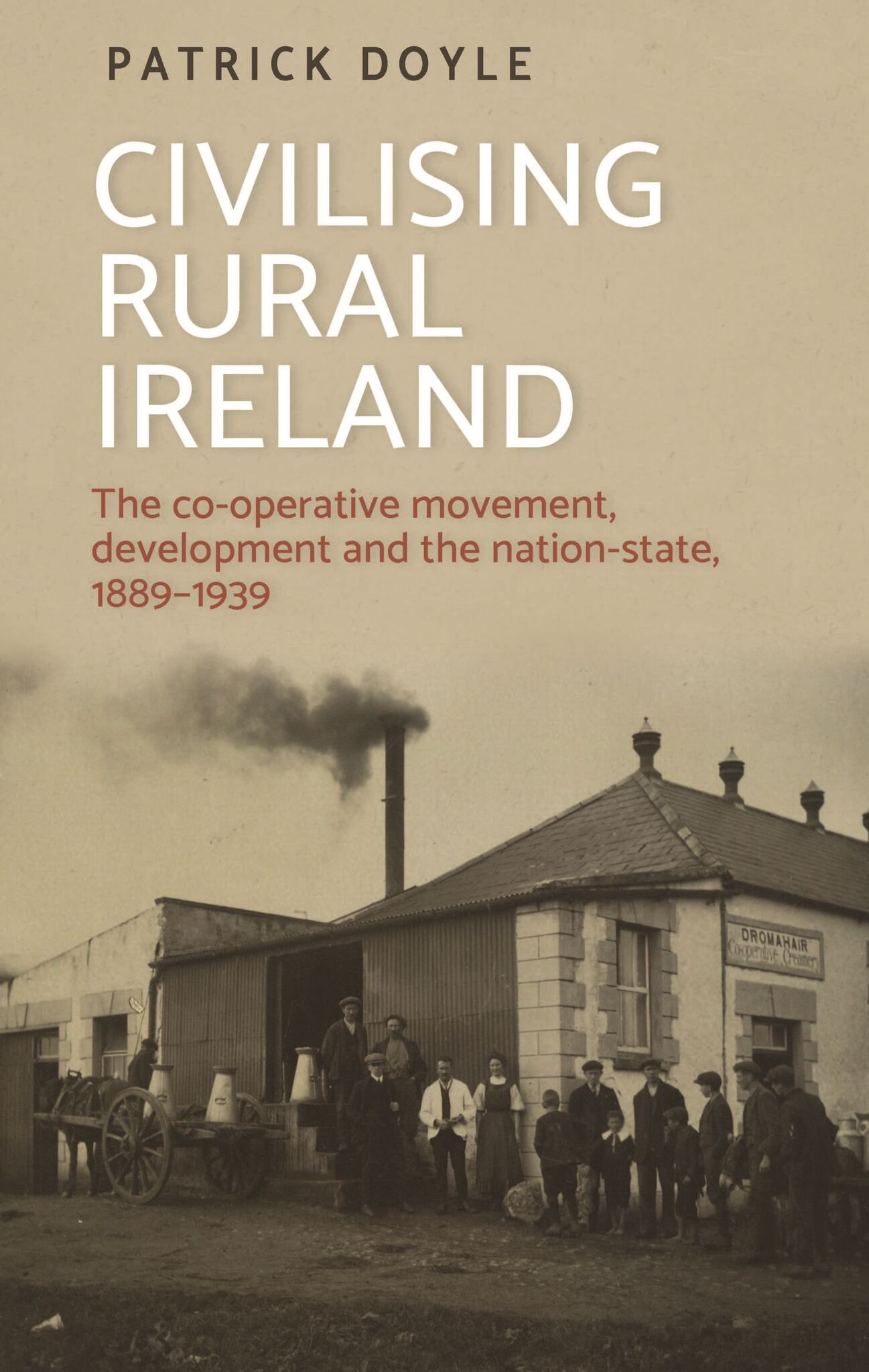 Cover image for Civilising rural Ireland ISBN 9781526150561