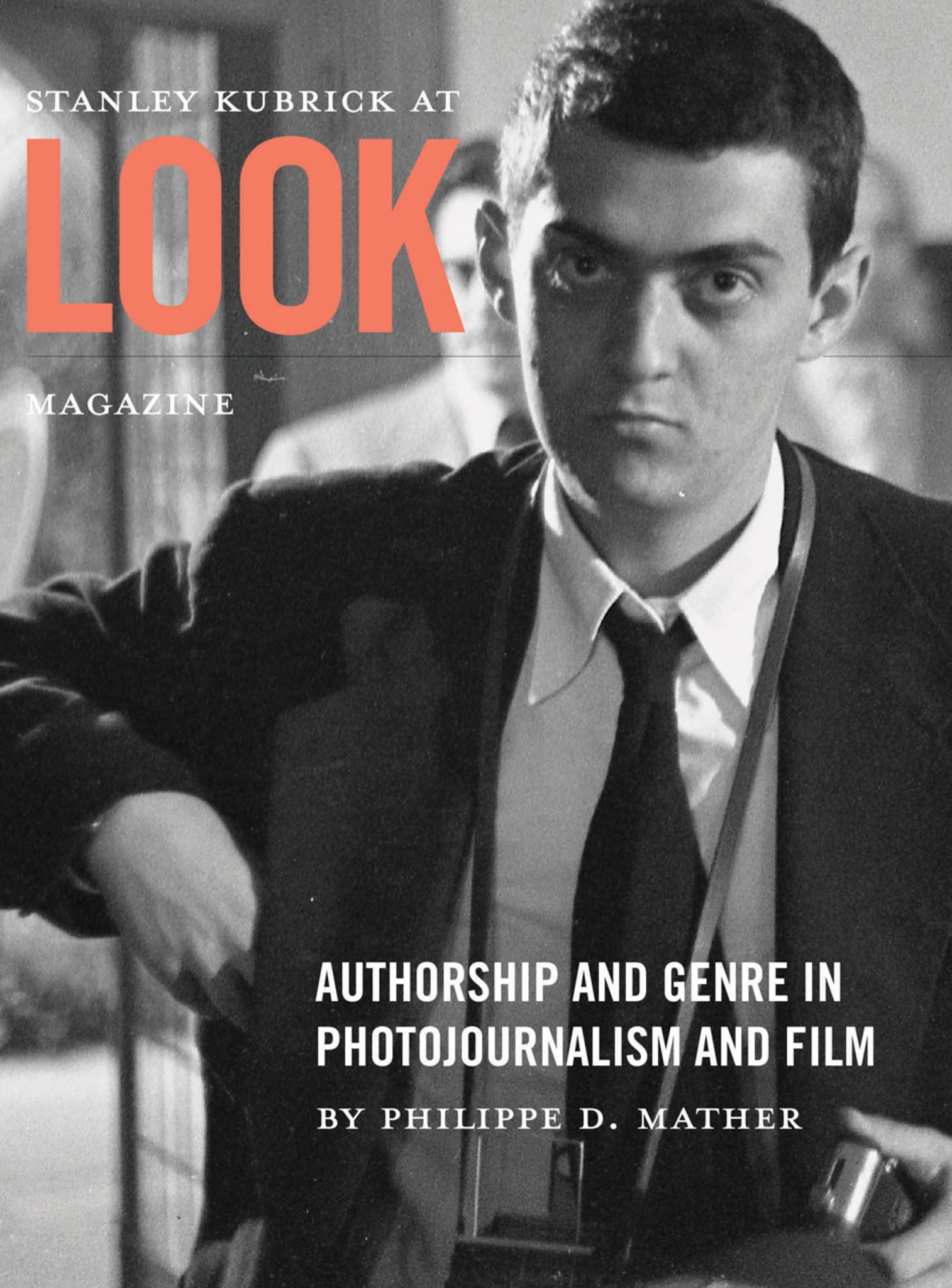 Cover image for Stanley Kubrick at Look Magazine ISBN 9781783200443