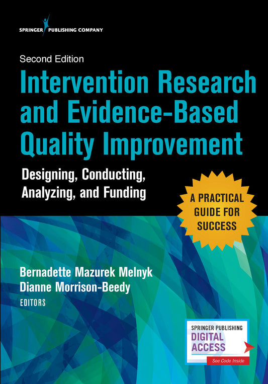 Intervention Research and Evidence-Based Quality Improvement, Second Edition