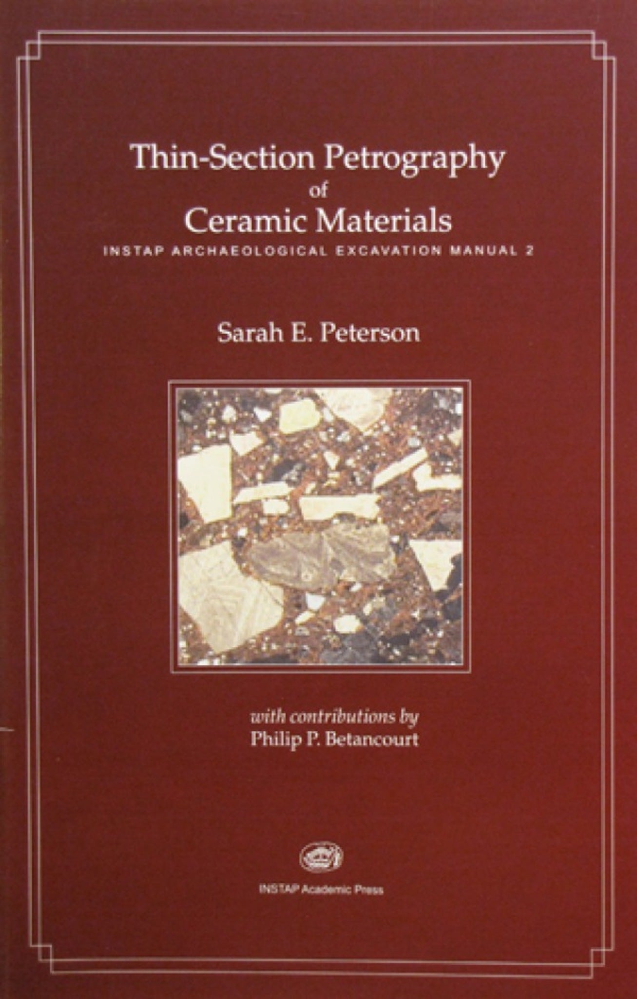 Thin-Section Petrography of Ceramic Materials