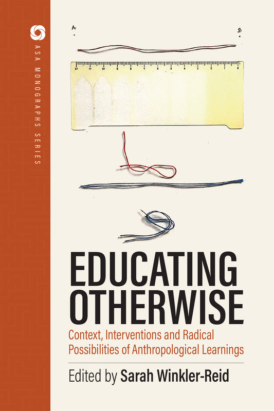 Educating Otherwise