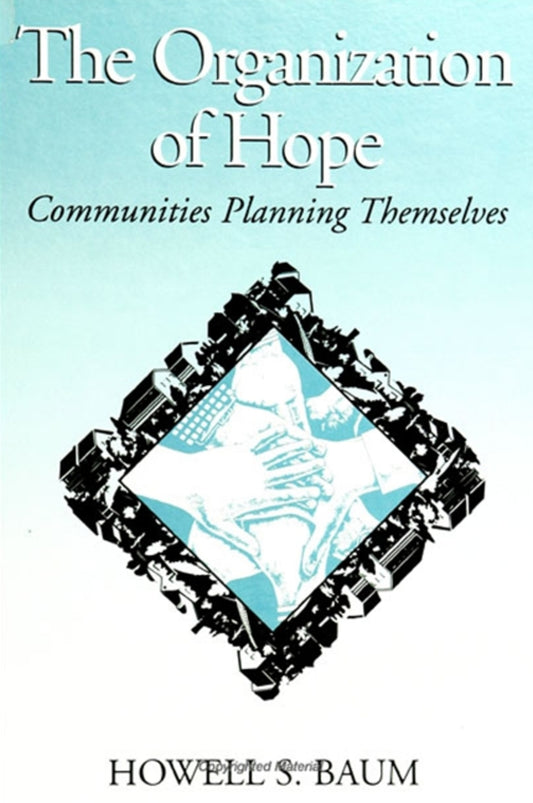 The Organization of Hope
