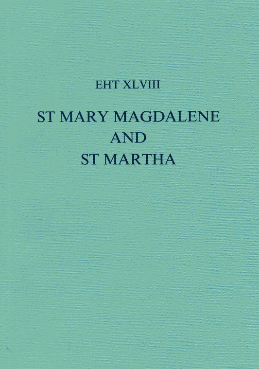Lives Of St Mary Magdalene And St Martha