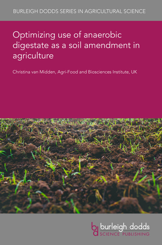 Optimizing use of anaerobic digestate as a soil amendment in agriculture