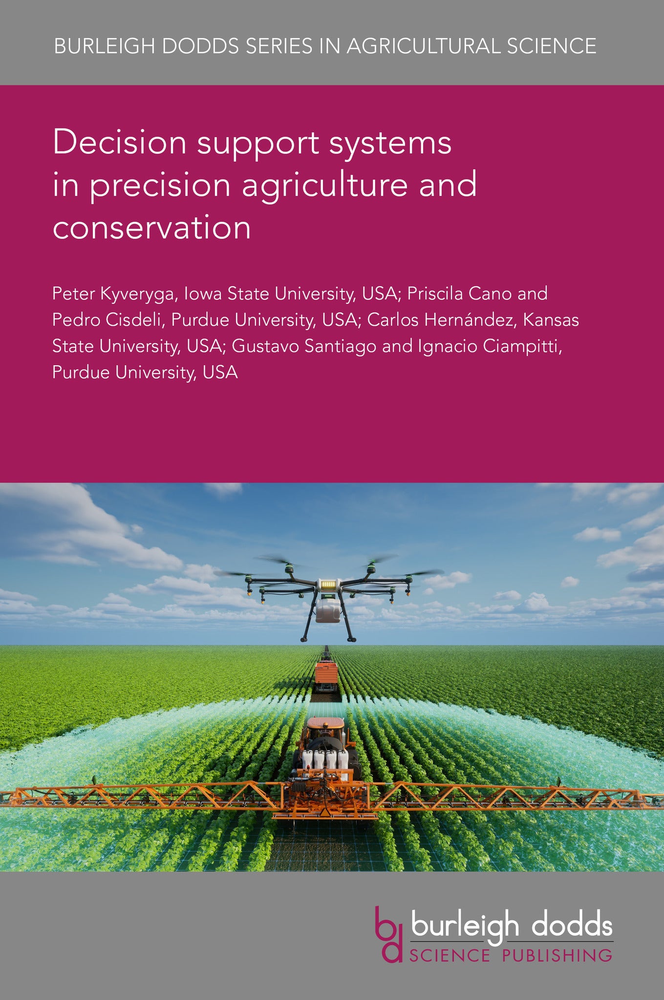 Decision support systems in precision agriculture and conservation