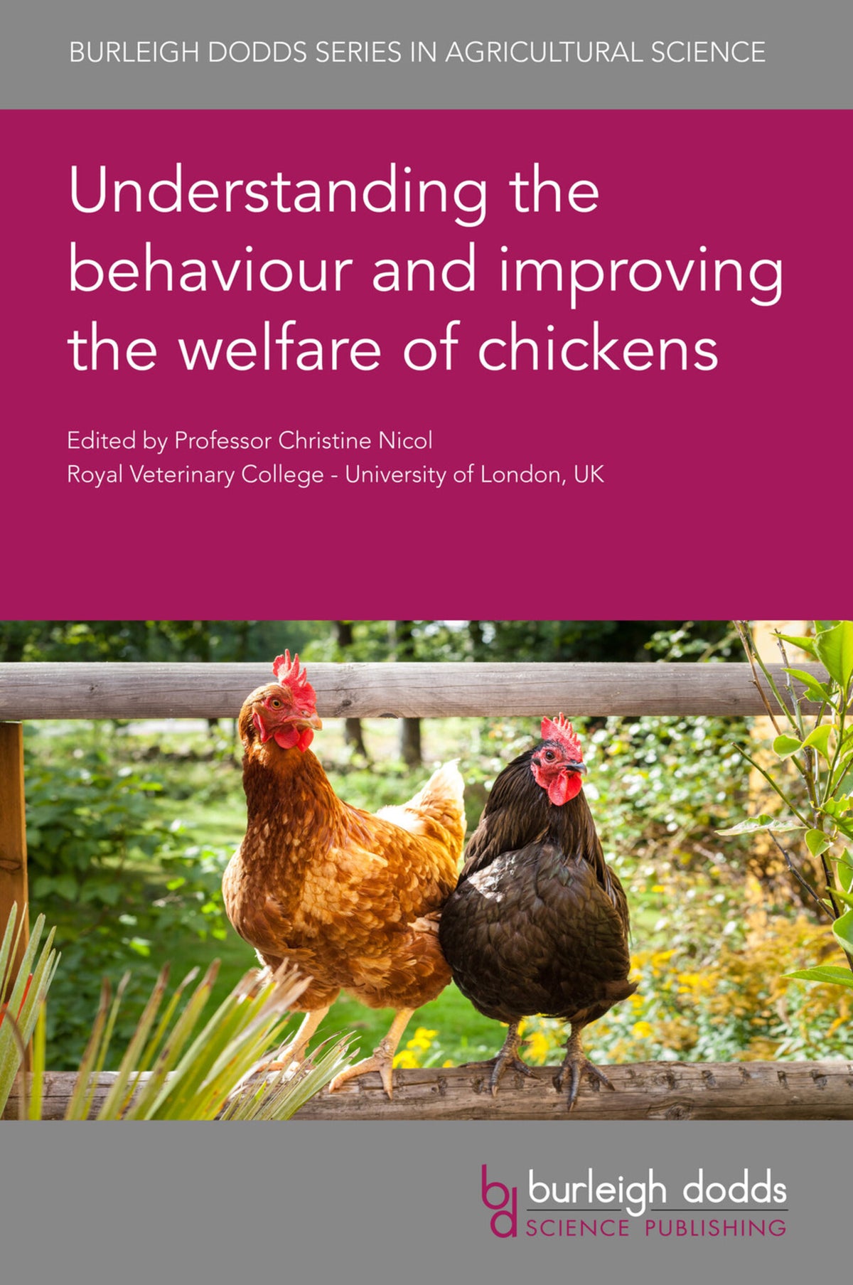 Cover image for Understanding the behaviour and improving the welfare of chickens ISBN 9781786764225