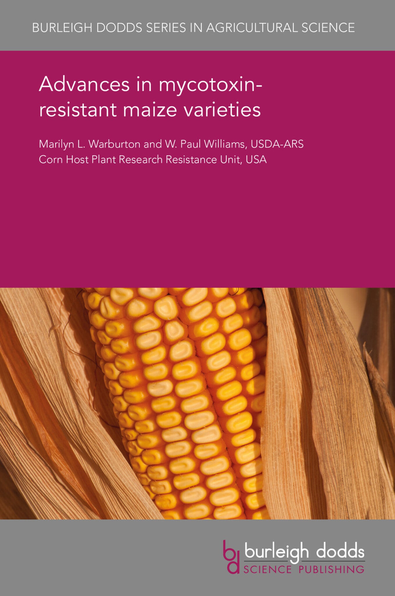 Advances in mycotoxin-resistant maize varieties