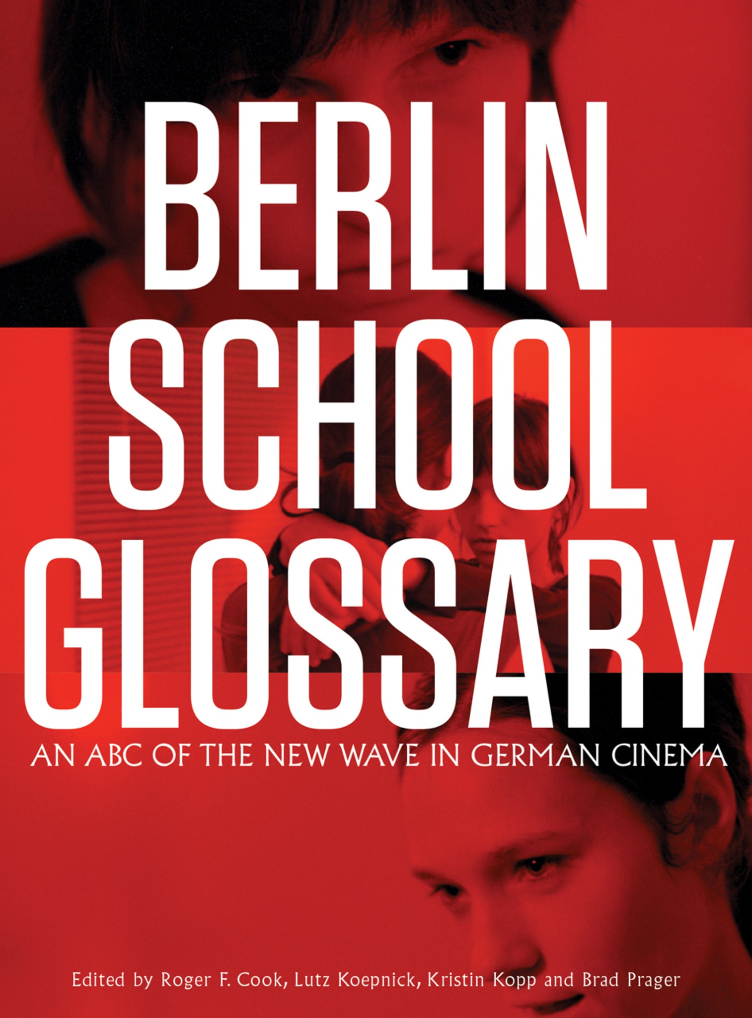 Cover image for Berlin School Glossary ISBN 9781783200627
