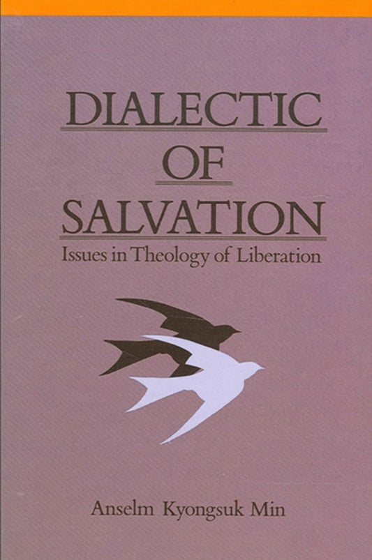 Dialectic of Salvation