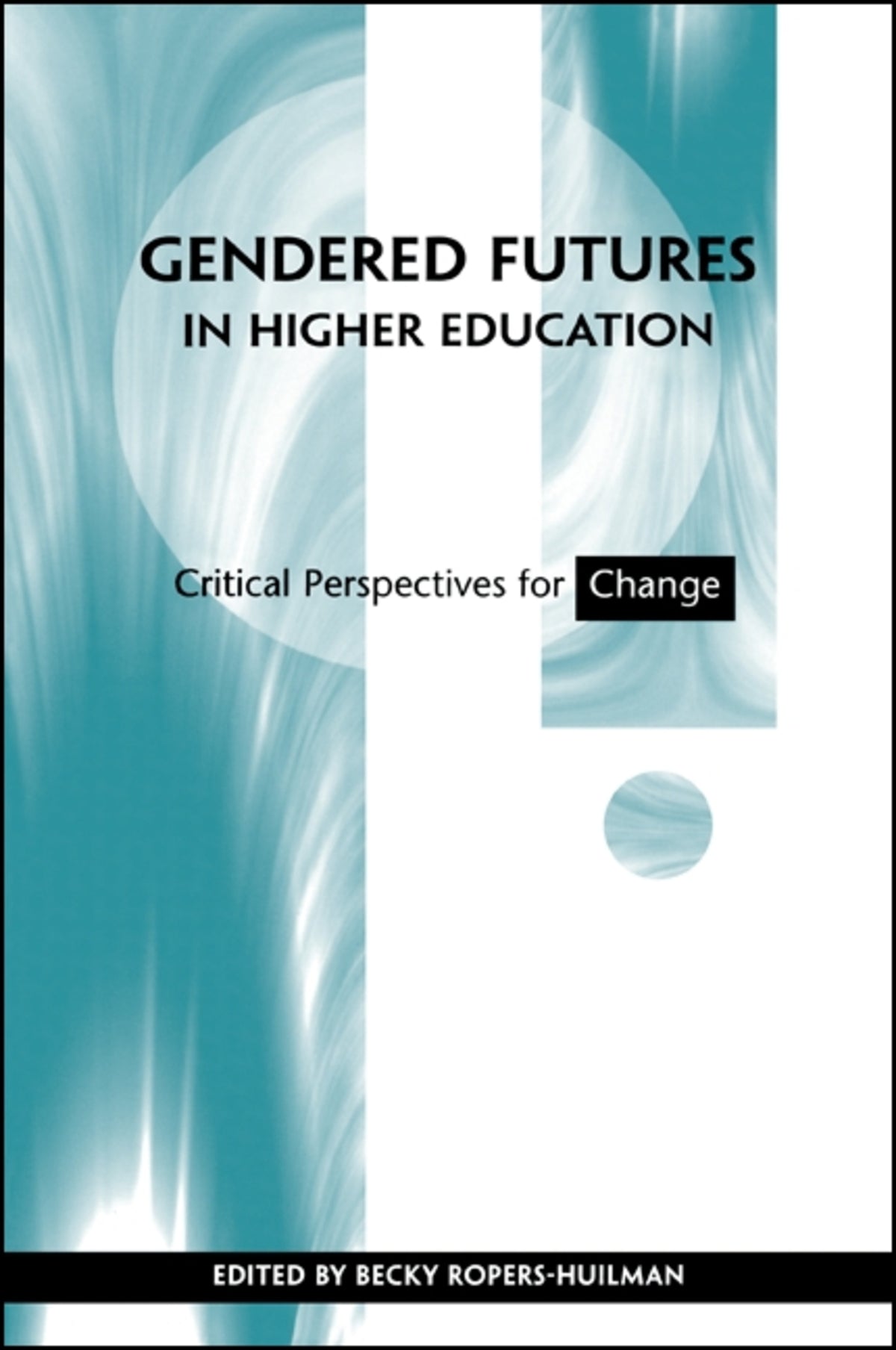 Cover image for Gendered Futures in Higher Education ISBN 9780791456989