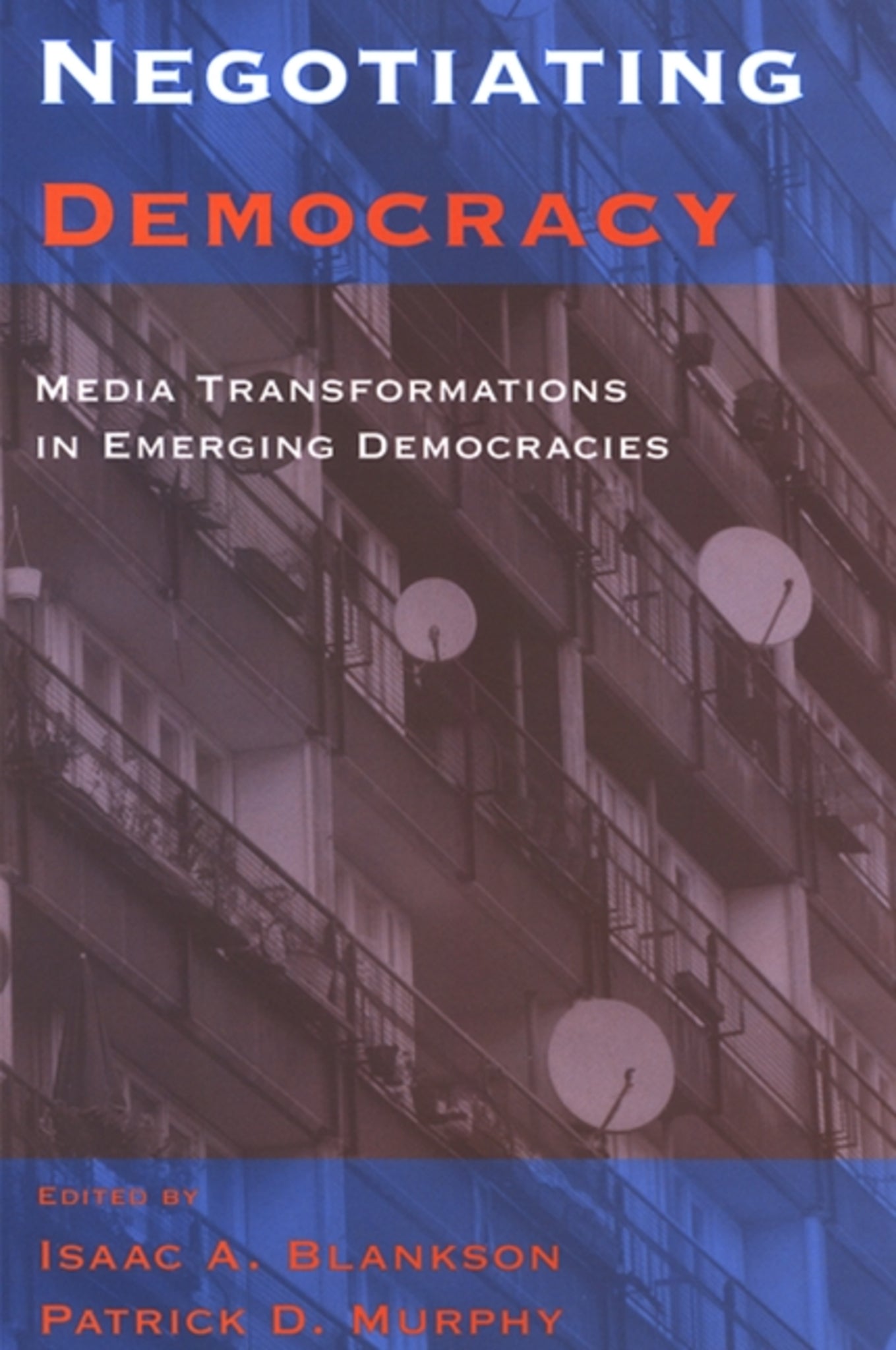 Negotiating Democracy