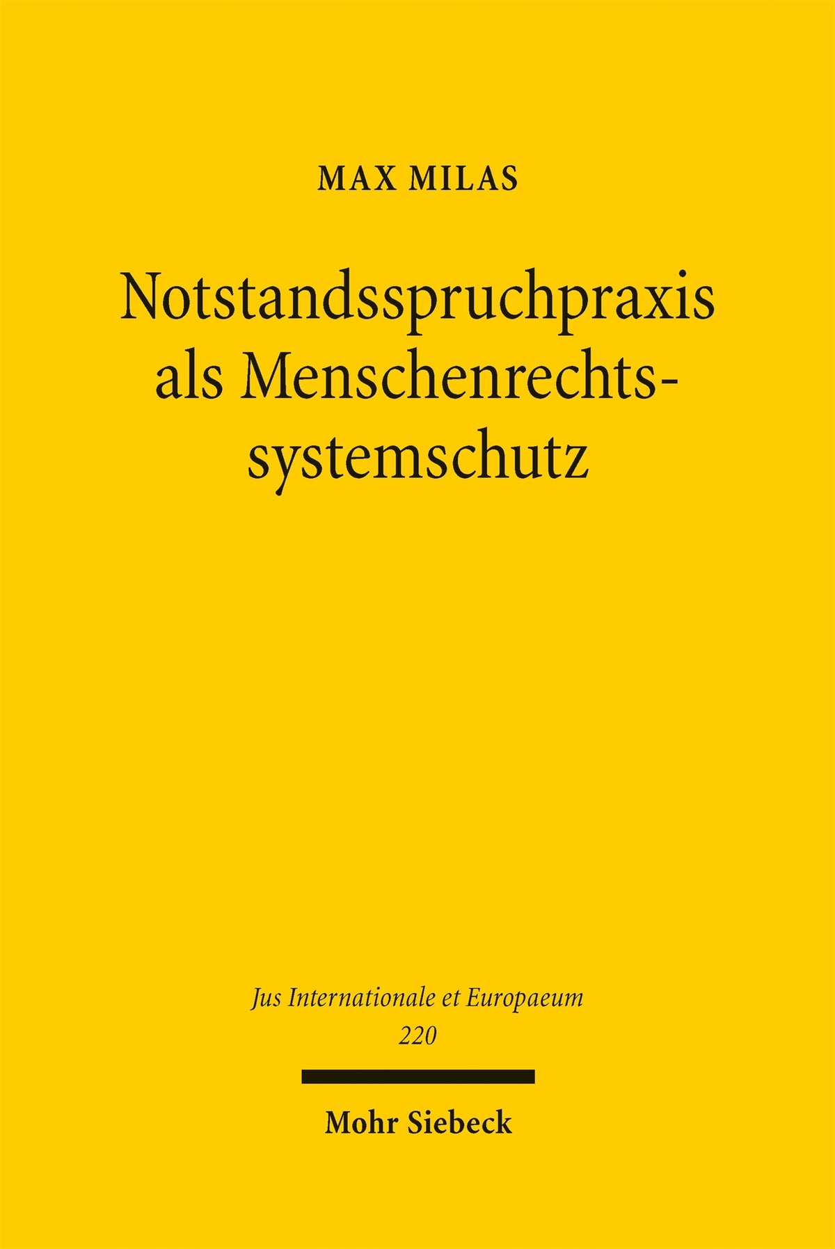 Notstandsspruchpraxis als Menschenrechtssystemschutz