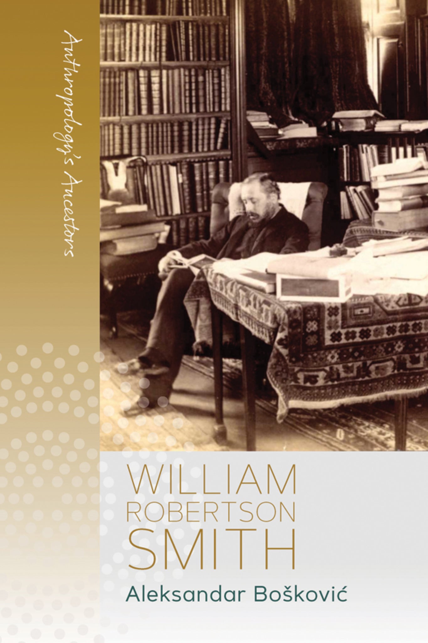 Cover image for William Robertson Smith ISBN 9781800731578